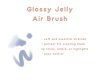 Glossy Jelly Air Brush.jpg