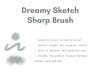 Dreamy Sketch Sharp Brush.jpg