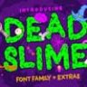 Шрифт - Dead Slime
