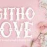 Шрифт - Githo Love