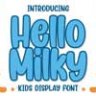 Шрифт - Hello Milky