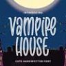 Шрифт - Vampire House