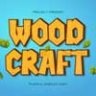 Шрифт - Wood Craft